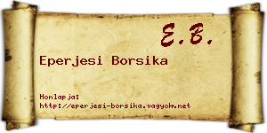 Eperjesi Borsika névjegykártya